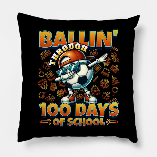 Ballin’ Through 100 Days of School Pillow by BankaiChu