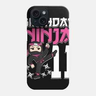 Birthday Ninja 11 Girl Pink Shinobi Themed 11th B-Day Party Phone Case