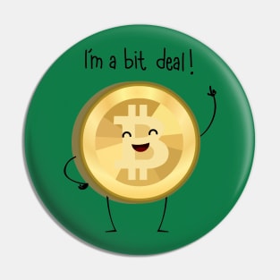 Bit Deal! (Green version) Pin