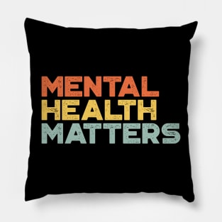 Mental Health Matters Vintage Retro (Sunset) Pillow