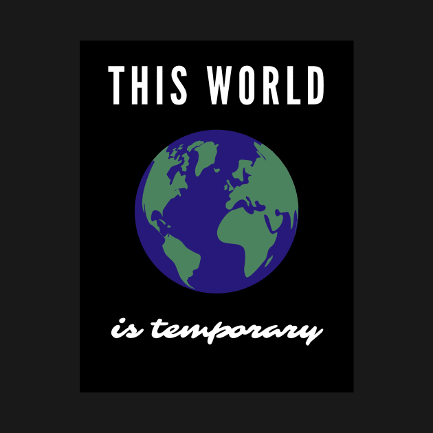 This World Is Temporary by ChildrenOfGod