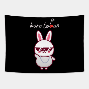 born to run/pun funny rabbit Tapestry