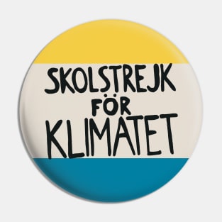 Skolstrejk For Klimatet Pin