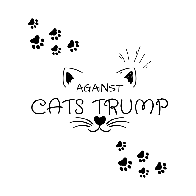 Funny Cats Anti-Trump - Cats Against Trump by mkhriesat