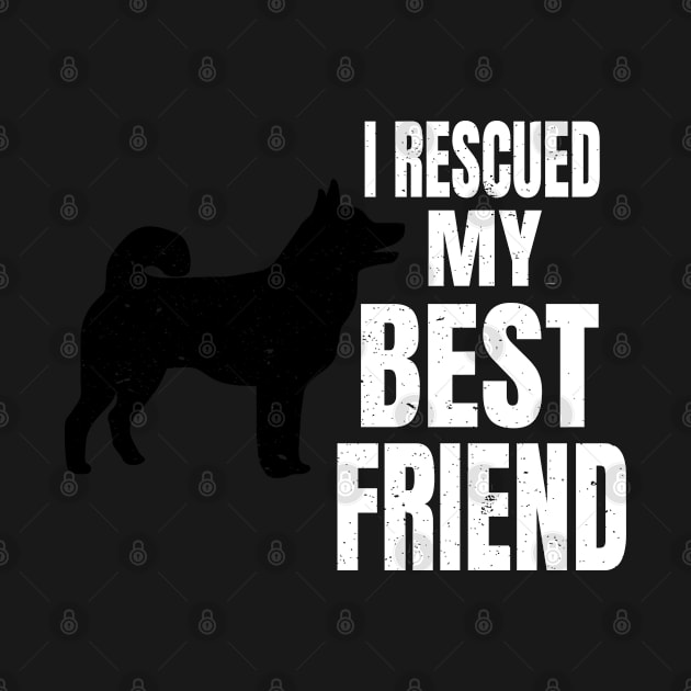 I Rescued My Best Friend Tee Rescued Norwegian Elkhound Tee by merchlovers