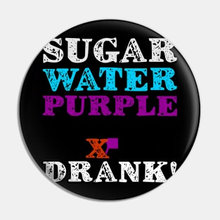 Sugar Water Purple Drinking Birthday Gift Pin