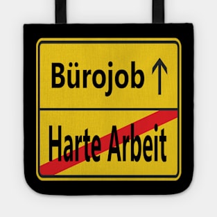 Harte Arbeit? Bürojob! Tote