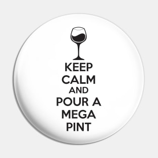 Pour a mega pint Pin