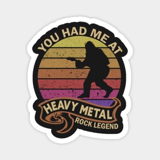 Funny Bigfoot, You Had Me At Heavy Metal Rock Legend Magnet