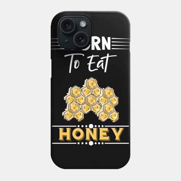 Honey Quote Phone Case by Imutobi