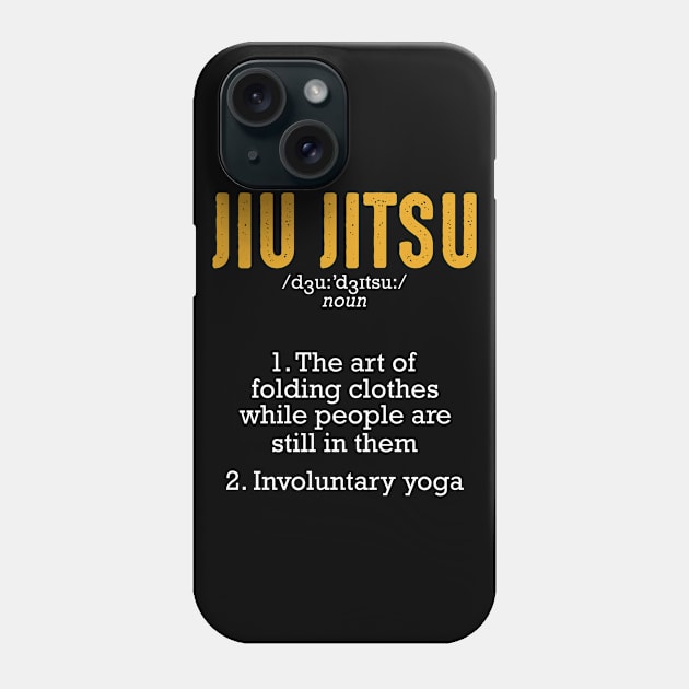 Jiu Jitsu Definition Japanese Martial Arts Funny Phone Case by Funnyawesomedesigns