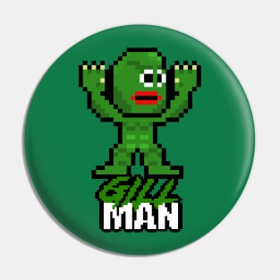 Slasher Man Retro 8-Bit Horror Gaming: Gill Man! Pin