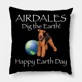 Airdale happy earth day t-shirt Pillow