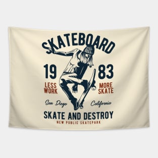 Skateboard skate and destroy Tapestry