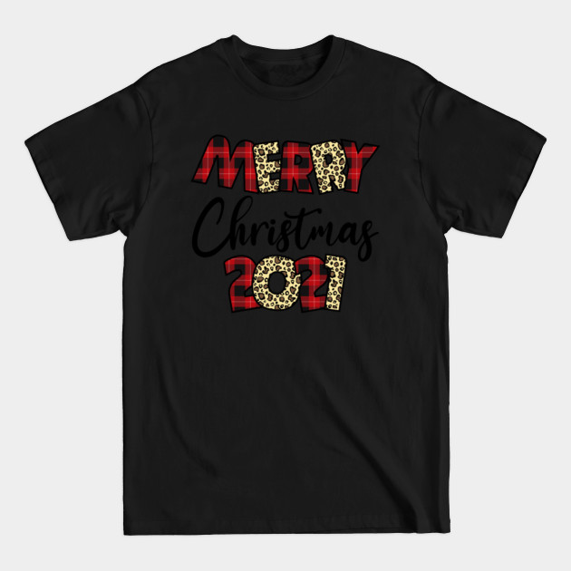 Discover Merry Christmas 2021 Leopard Buffalo Plaid Red - Christmas 2021 - T-Shirt