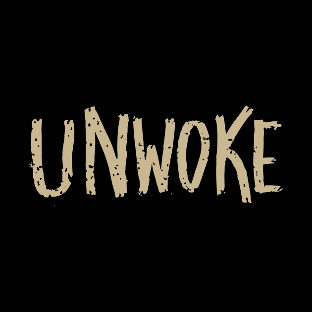 Unwoke - not woke by ravensart