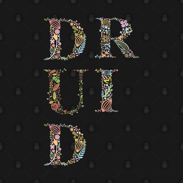 Druid Flowers Typography by pixeptional