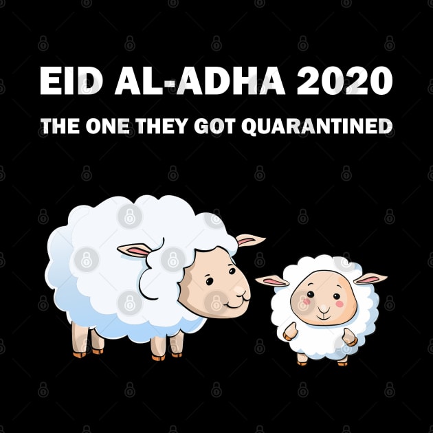 Happy Eid Mubarak 2020 Al-Adha Quarantine Lockdown Social Distancing Qurbani Udhiyah Funny Gift by Amazing Arts