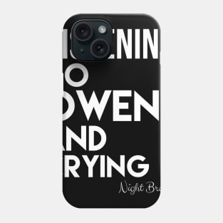 Night Brother loves Owen Phone Case