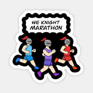 Funny marathon with knights Magnet