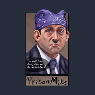 Prison Mike T-Shirt