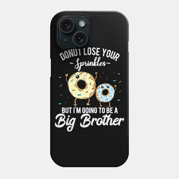 Im Going to Be a Big Brother Shirt Funny Donut Phone Case by AstridLdenOs