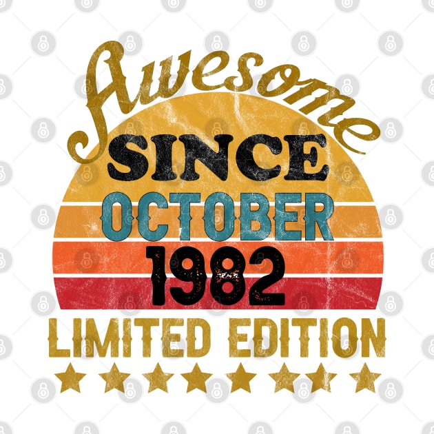 Awesome Since October 1982 39 Year Old 39th Birthday gift T-Shirt by yalp.play