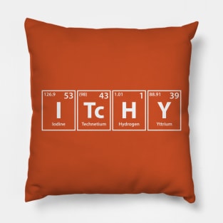 Itchy (I-Tc-H-Y) Periodic Elements Spelling Pillow