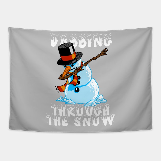 Snowman Dabbing Through The Snow Shirt Christmas Dab Santa 2 Tapestry by vo_maria