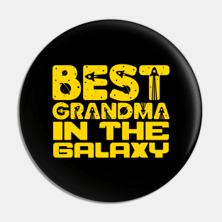 Best Grandma In The Galaxy Pin