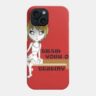 make your own destiny Phone Case