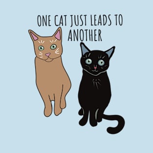 One Cat Just Leads to Another Earnest Hemingway cat quote T-Shirt