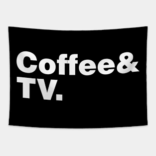 Coffee and TV Tapestry