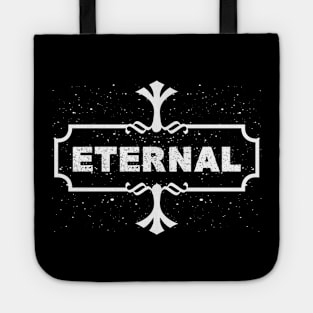 E T E R N A L Tote