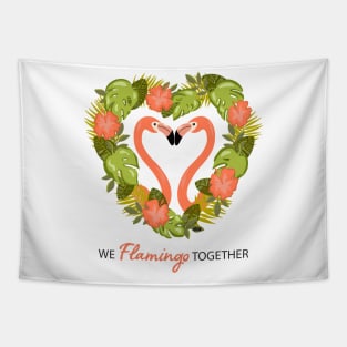 We Flamingo Together Tapestry