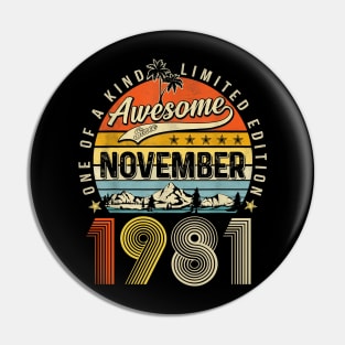 Awesome Since November 1981 Vintage 42nd Birthday Pin