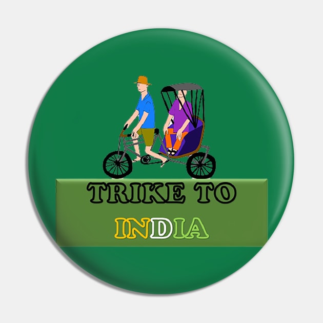 Trike to India - Three - Wheeled Cycle Pin by drawkwardly