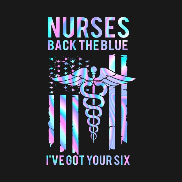 Nurse Back The Blue I've Got Your Six by ROMANSAVINRST