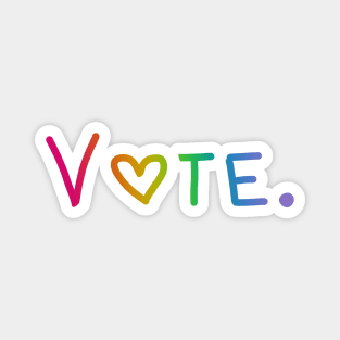 Vote. (Rainbow Ombre, Heart Font) Magnet