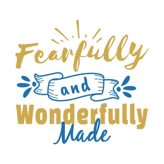 Fearfully and Wonderfully Made by DRBW