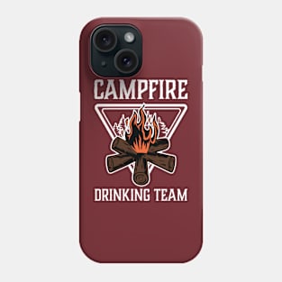 Campfire Drinking Team Camping Gift Phone Case