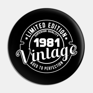 1981 VINTAGE - 40Th BIRTHDAY GIFT Pin