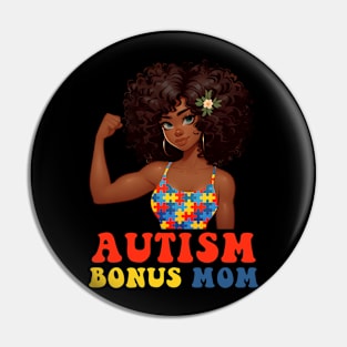 Autism Bonus Mom Autism Awareness Strong Mom Afro Mother Black Pin