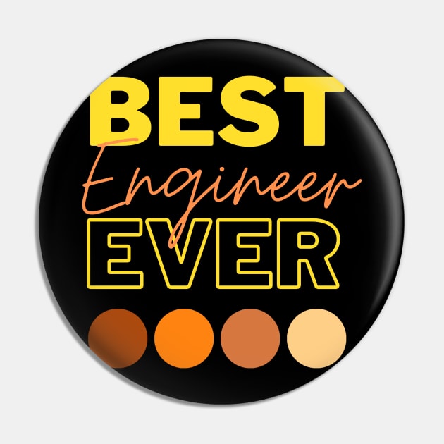 Best Engineer Ever Pin by Qibar Design