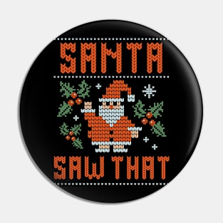 Santa Saw That Pin