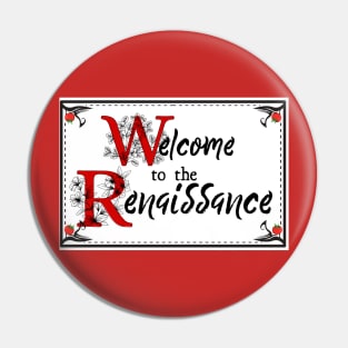 Welcome to the Renaissance - Something Rotten Pin