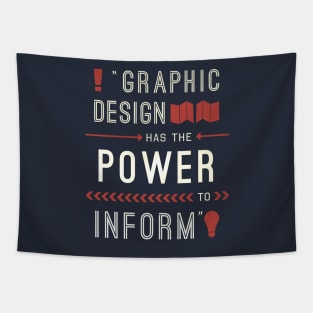 Graphic Design Has The Power To Inform Tapestry