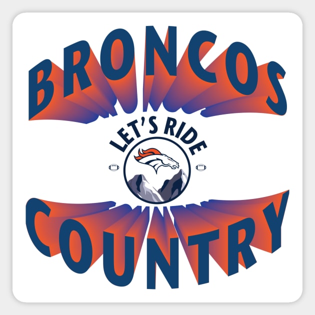 Broncos Country Lets Ride