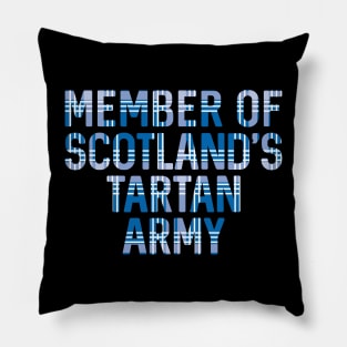 Member of Scotland's Tartan Army, Scottish Saltire Flag Tartan, Scottish Football Slogan Design Pillow
