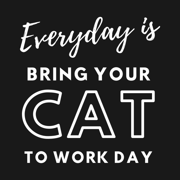 Everyday is Bring Your Cat To Work Day by TriHarder12